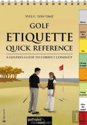 Golf Etiquette Quick Reference