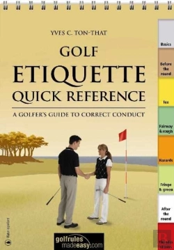 Bertrand.pt - Golf Etiquette Quick Reference