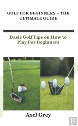Bertrand.pt - Golf For Beginners - The Ultimate Guide