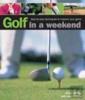 Golf In A Weekend