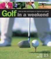 Golf In A Weekend
