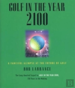 Bertrand.pt - Golf In The Year 2100