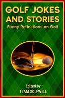 Golf Jokes And Stories