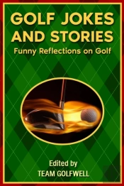 Golf Jokes And Stories