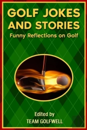 Golf Jokes And Stories