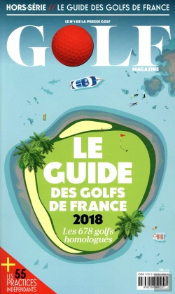 Bertrand.pt - Golf ; Le Guide Des Golfs De France ; Les 678 Golfs Homologues (Édition 2018)