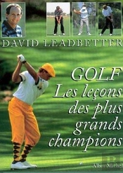 Golf : Les Leçons Des Plus Grands Champions