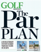 Golf Magazine'S The Par Plan