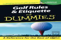 Golf Rules And Etiquette For Dummies