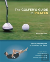 Golfer'S Guide To Pilates