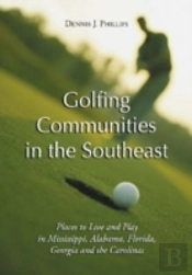 Golfing Communities In The Southeast