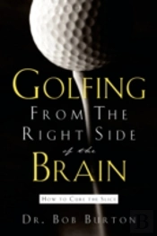 Golfing From The Right Side Of The Brain