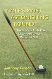 Golf'S Most Astonishing Round