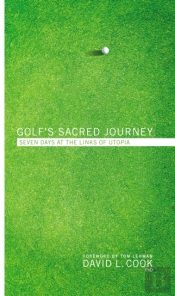 Golf'S Sacred Journey