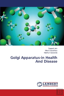 Bertrand.pt - Golgi Apparatus-In Health And Disease