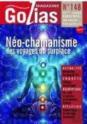 Golias Magazine T.148 ; Néo-Chamanisme ; Les Voyages Du Surplace