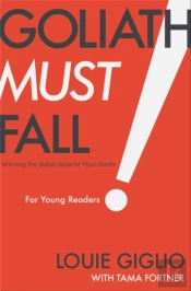 Goliath Must Fall For Young Readers