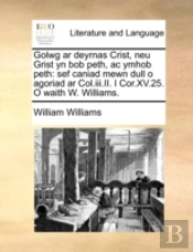 Golwg Ar Deyrnas Crist, Neu Grist Yn Bob