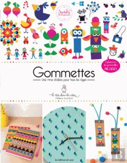 Bertrand.pt - Gommettes:Une Mine D'Idees Pour Tous Les Ages