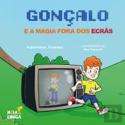 Gonçalo e a Magia Fora dos Ecrãs