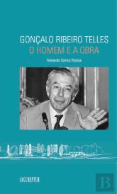 Gonçalo Ribeiro Telles - O Homem e a Obra