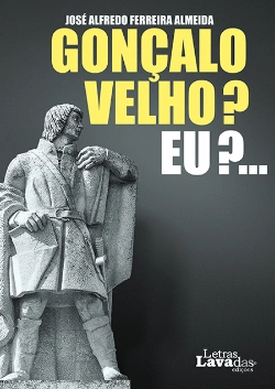 Bertrand.pt - Gonçalo Velho? Eu?...