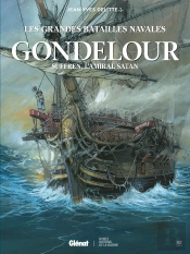 Gondelour ; Suffren, L'Amiral Satan