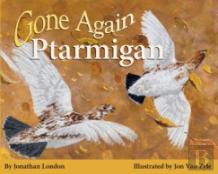 Gone Again Ptarmigan