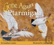 Gone Again Ptarmigan