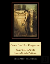 Gone But Not Forgotten: Waterhouse Cross