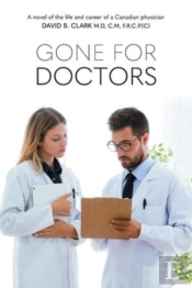 Gone For Doctors