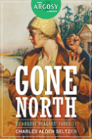 Gone North