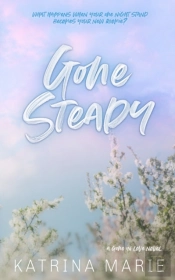 Gone Steady