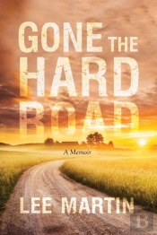 Gone The Hard Road