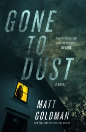 Gone To Dust