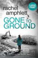 Gone To Ground