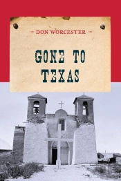 Gone To Texas