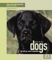 Gone To The Dogs