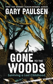 Gone To The Woods