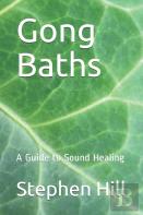 Gong Baths