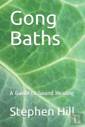 Gong Baths