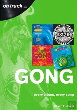 Bertrand.pt - Gong Every Album, Every Song (On Track )