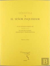 Góngora Y El Señor Inquisidor