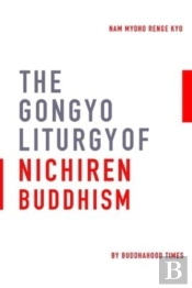 Gongyo Liturgy Of Nichiren Buddhism