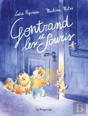 Gontrand Et Les Souris