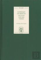 Gonzalo De Berceo - The Poet And His Verses