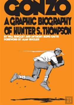 Bertrand.pt - Gonzo: Hunter S.Thompson Biography