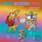 Goo Glider Sue