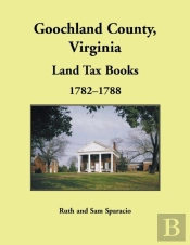 Goochland County, Virginia Land Tax Book, 1782-1788