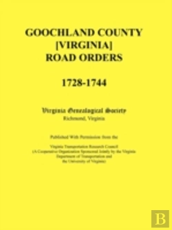 Bertrand.pt - Goochland County (Virginia) Road Orders,